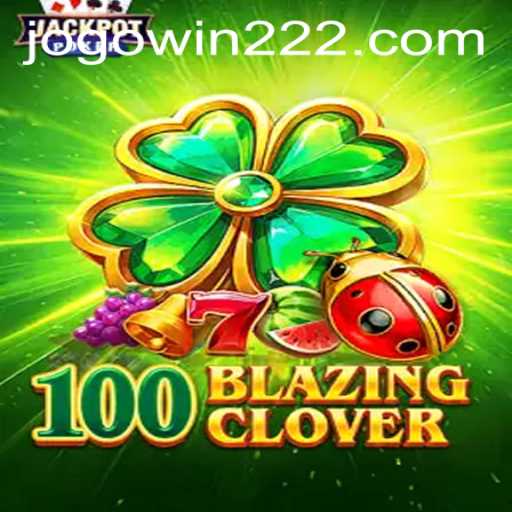 Exploring the Exciting World of 100BlazingClover: Your Guide to Winning with win222 PH Login