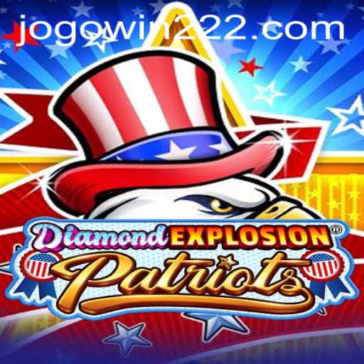 Mastering DiamondExplosionPatriots with win222 PH Login Strategy