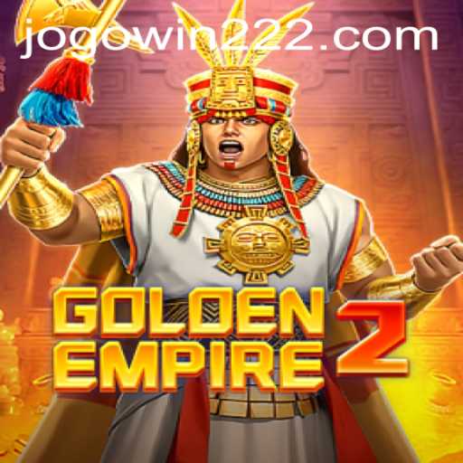 GoldenEmpire2: A Strategic Adventure with win222 PH Login