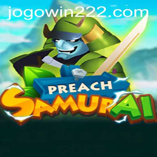 Explore the World of PreachSamurai and the Exciting 'win222 PH Login' Experience